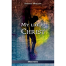 My life in Christ