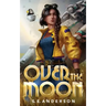 Over the Moon