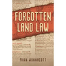 Forgotten Land Law