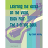 Learning the Notes on the Violin, Book Four, The E-String Book