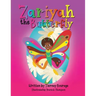 Zariyah the Butterfly