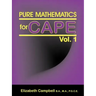 Pure Mathematics for Cape Vol. 1