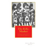 The Rifle-Musket: A Practical Treatise on the Enfield-Pritchett Rifle, Recently Adopted in the British Service.