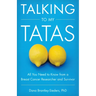 Talking to My Tatas: All You Need to Know from a Breast Cancer Researcher and Survivor