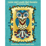 Large and Lovely Owl Designs: Fun and Simple Adult Coloring Book