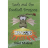 Leah and the Football Dragons