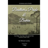 In Sickness and in Health: Brother's Pride and Bahia.: Two Ships. Two Fates. One Arrival Date. Lyttelton Heads, 1863.