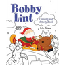 Bobby Lint Coloring and Activity Book