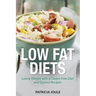 Low Fat Diets: Losing Weight with a Gluten Free Diet and Quinoa Recipes