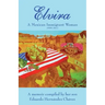 Elvira: A Mexican immigrant woman