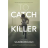 To Catch a Killer