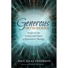 Generous Orthodoxies: Essays on the History and Future of Ecumenical Theology