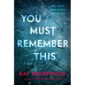 You Must Remember This