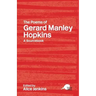 The Poems of Gerard Manley Hopkins: A Routledge Study Guide and Sourcebook