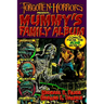 Forgotten Horrors Presents... Mummy's Family Album: Comics from the Gone World!