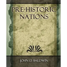 Pre-Historic Nations - 1873