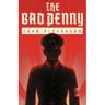 The Bad Penny
