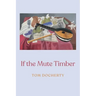 If the Mute Timber