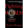 Fighting Words: A Toolkit for Combating the Religious Right