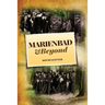 Marienbad and Beyond