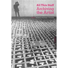 All This Stuff: Archiving the Artist