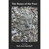 The Bones of the Poor