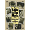 The Roots of Texas Music: Volume 93