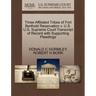 Three Affiliated Tribes of Fort Berthold Reservation V. U.S. U.S. Supreme Court Transcript of Record with Supporting Pleadings