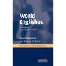 World Englishes: The Study of New Linguistic Varieties