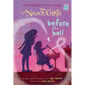 Never Girls #9: Before the Bell (Disney: The Never Girls)