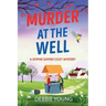 Murder at the Well