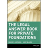 The Legal Answer Book for Private Foundations