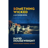 Something Wicked: A McKenzie Novel