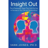 Insight Out: The 6 Personality Types That Hold the Key to Success in Your Life and Relationships