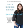Speaking for Myself: Faith, Freedom, and the Fight of Our Lives Inside the Trump White House