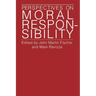 Perspectives on Moral Responsibility