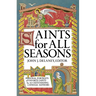 Saints for All Seasons