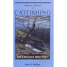 Masters' Secrets of Catfishing: You Can Catch More Cats!