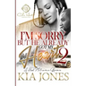 I'm Sorry But He Already Got My Heart 2: A Hood Millionaire Romance