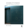 Dis/ability Studies: Theorising disablism and ableism