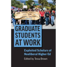 Graduate Students at Work