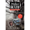 My Life After Death: A Guide To The Afterlife