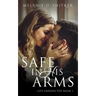 Safe In His Arms