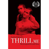 Thrill Me: The Leopold & Loeb Story: 2017 Revised Revival Version