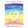 Two Spirits, One Heart: A Mother, Her Transgender Son, and Their Journey to Love and Acceptance