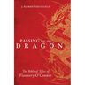 Passing by the Dragon