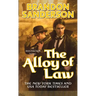 The Alloy of Law