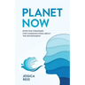 Planet Now: Effective Strategies for Communicating about the Environment