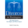 Divorce in Washington: The Legal Process, Your Rights, and What to Expect