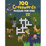 100 Crosswords Puzzles for Kids ages 8-10